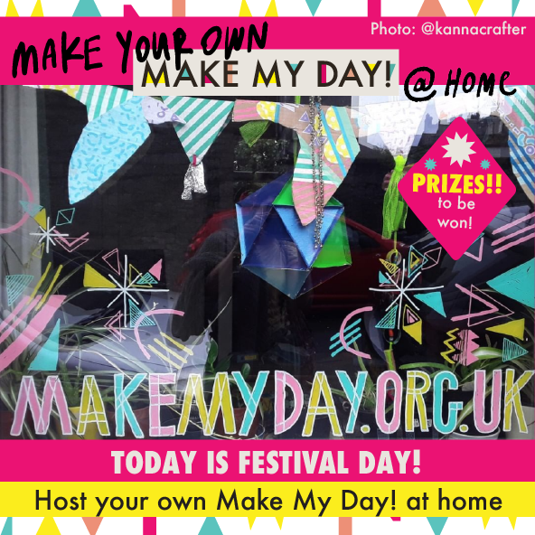 It's FESTIVAL DAY!!
Anyone can join in from anywhere!
Fun, FREE, creative activities for you to try - Gather your materials and get making!

Then #makeyourown festival display and send us your photos:
hello@makemyday.org.uk

#creativewestend #morecambe #artisforeveryone