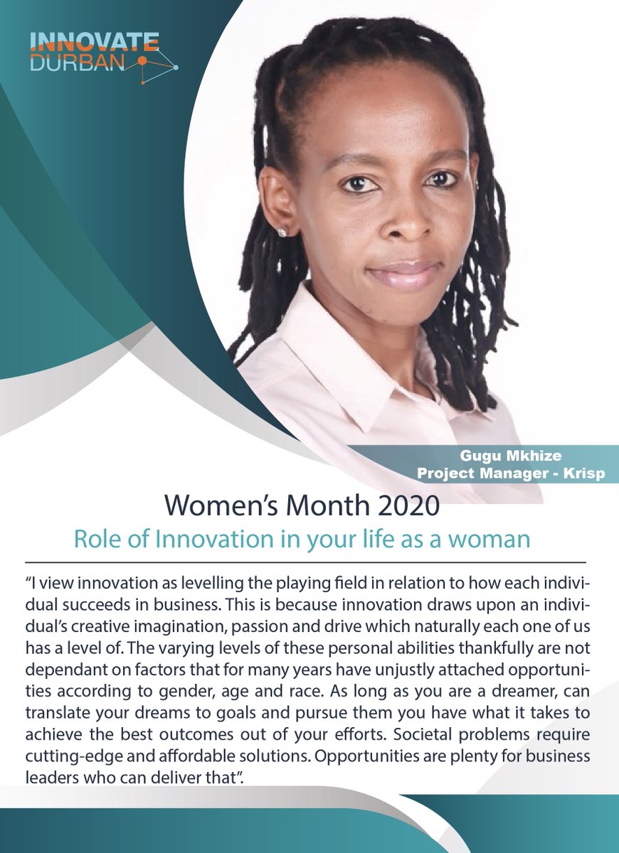 InnovateDurban's tweet photo. This Women's Month we celebrate women in innovation... we will be sharing their views over the next few days and kick off today with Gugu Mkhize - Project Manager at Krisp. https://t.co/iO4jSifY74