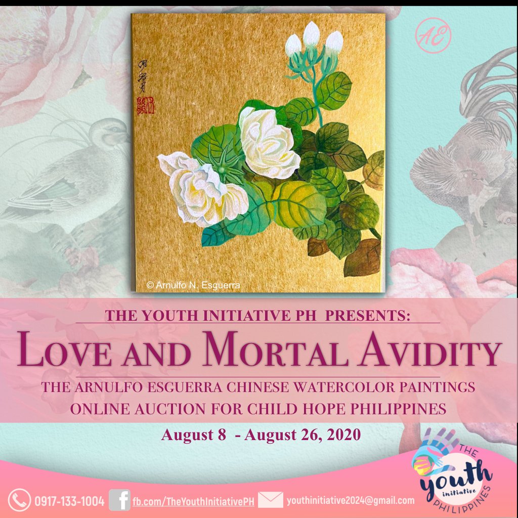 YI_2020's tweet photo. The Youth Initiative PH presents its 2nd online auction of Prof. Arnulfo Esguerra’s Chinese watercolor paintings for the benefit of the students of Child Hope and UP Ugnayan ng Pahinungod. Visit our FB page at https://t.co/PDAUQM2ryc. #TYI_ph #TYIAuction #HopeForChildHope https://t.co/LnSDKYGxnf