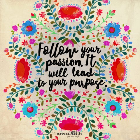 #FollowYourPassion, it will lead to #YourPurpose. #Purpose #BePurposeDriven.

#GodsPurposeForYou
#GodsPurposeForYourLife