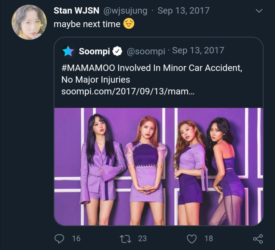 TW/ de*th threatsMamamoo got in a car accident and sustained minor injuries.People on twitter made jokes about how they should have died in the accident.This was shortly after Hwasa's uncle passed away in a car accident.