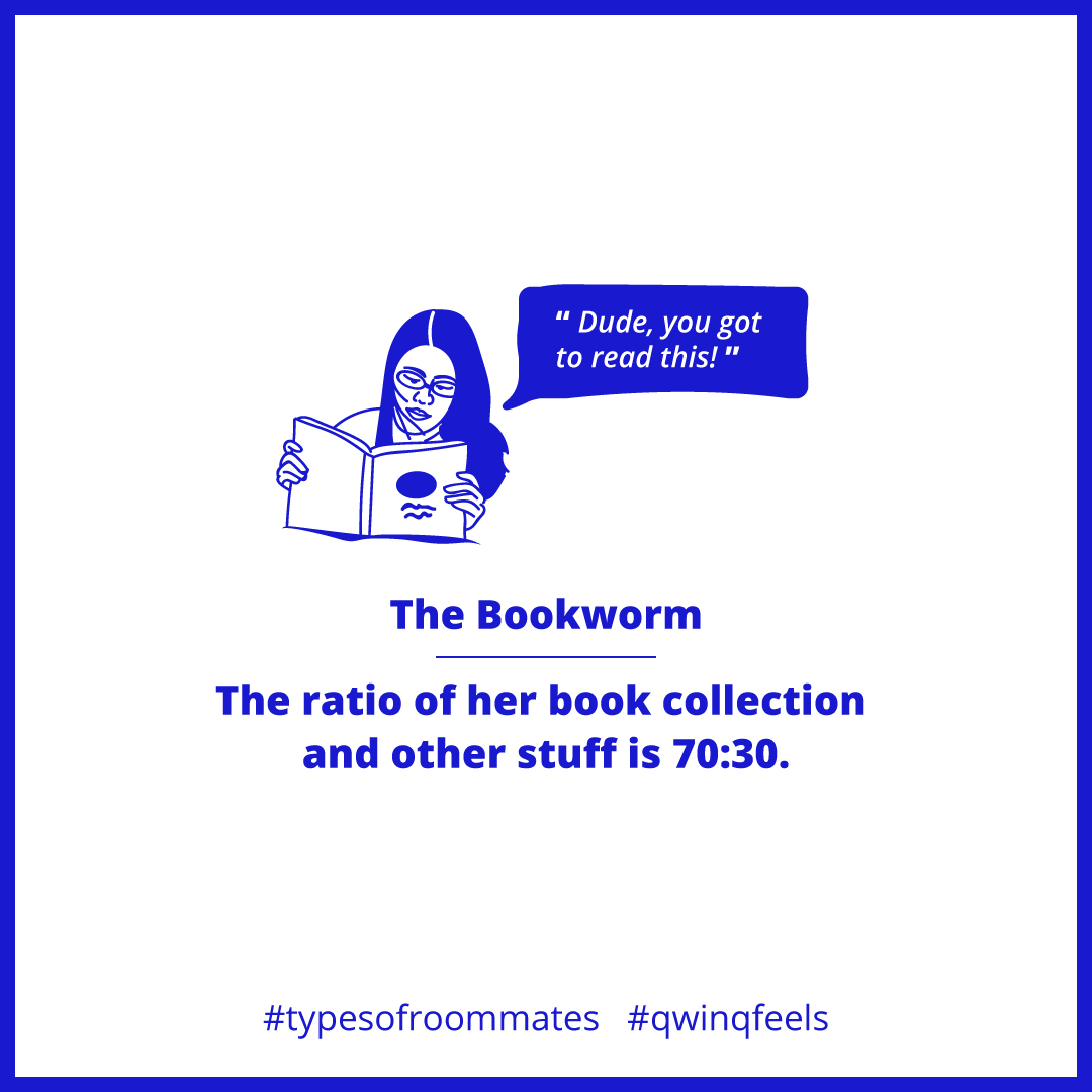 Qwinq_It's tweet photo. We all know someone who’s books are their true treasure. Share the story of your roommate and we’ll feature the funniest one.
#typesofroommates #payingguest #coliving #colivingspaces #hostel #hostellife #bookstagram https://t.co/MRxn44urRg