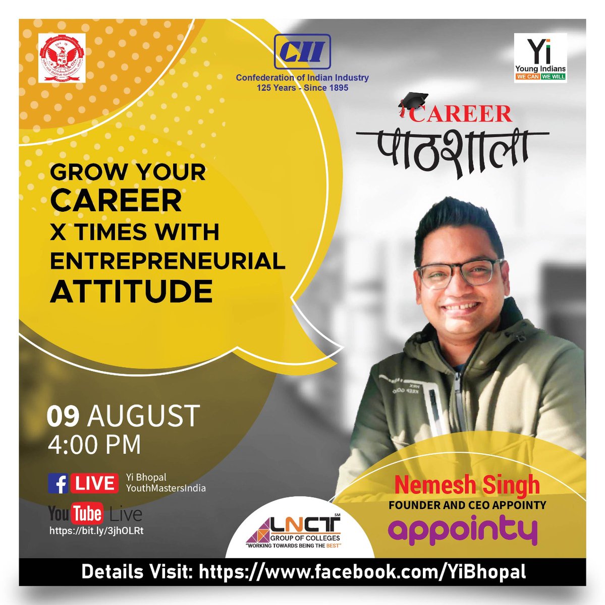 PathshalaCareer's tweet photo. #CareerPathshala Day-19

Join in with Mr. Nemesh Singh, Founder, and CEO of Appointy to know more about Entrepreneurial Attitude on 9th August at 4 PM live on YI Bhopal FB page and Career Pathshala YouTube channel https://t.co/PA5fELEwN3

@yibhopal @yitweet @FollowCII 
@appointy https://t.co/3D01MkmeKh