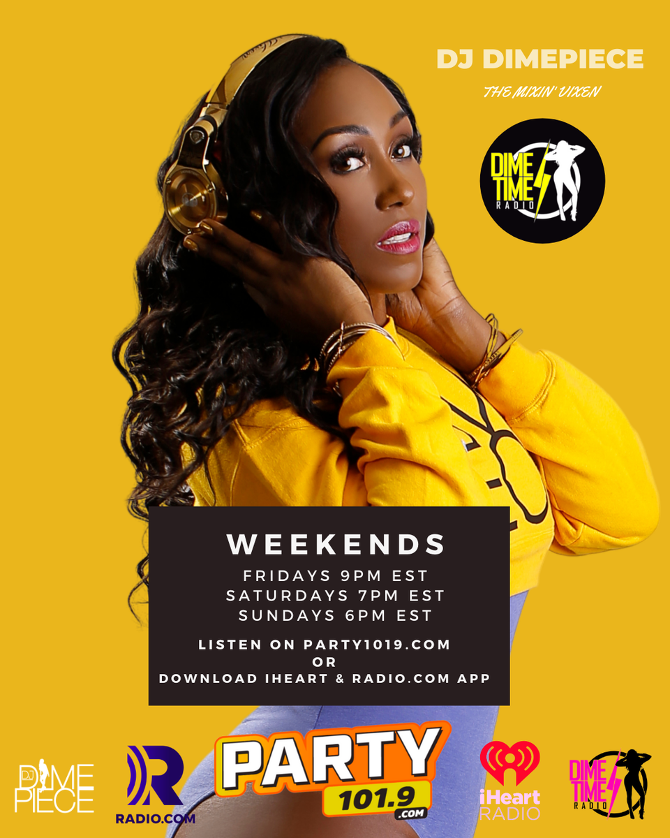 DimeTimeRadio's tweet photo. Dime Time starts tonight‼️ @DJDimepiece throwing’ it baaaaack on @Party1019Radio! Tap Flyer for showtimes📲🎚📻 #DimeTimeRadio https://t.co/dQw9NOCs32