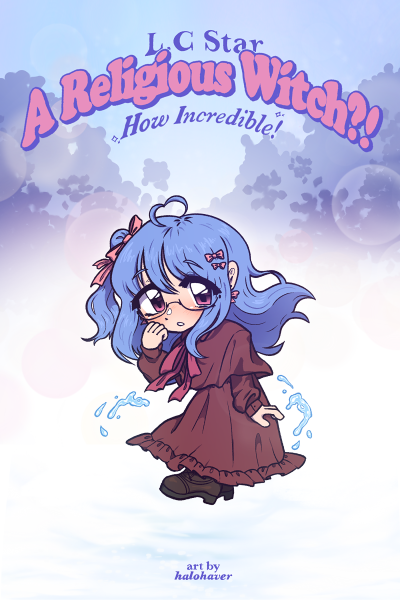 A Religious Witch?! How Incredible! (Cover art by  @halohaver)Episode 006 https://honeyfeed.fm/chapters/7412  |  https://www.royalroad.com/fiction/33839/a-religious-witch-how-incredbile/chapter/535629/episode-six-the-call-to-threat |  https://www.wattpad.com/933202244-a-religious-witch-how-incredible-episode-six-the |  https://archiveofourown.org/works/25285333/chapters/62578162 #writing  #webnovel  #lightnovel  #amwriting  #OELN  #anime  #fantasy