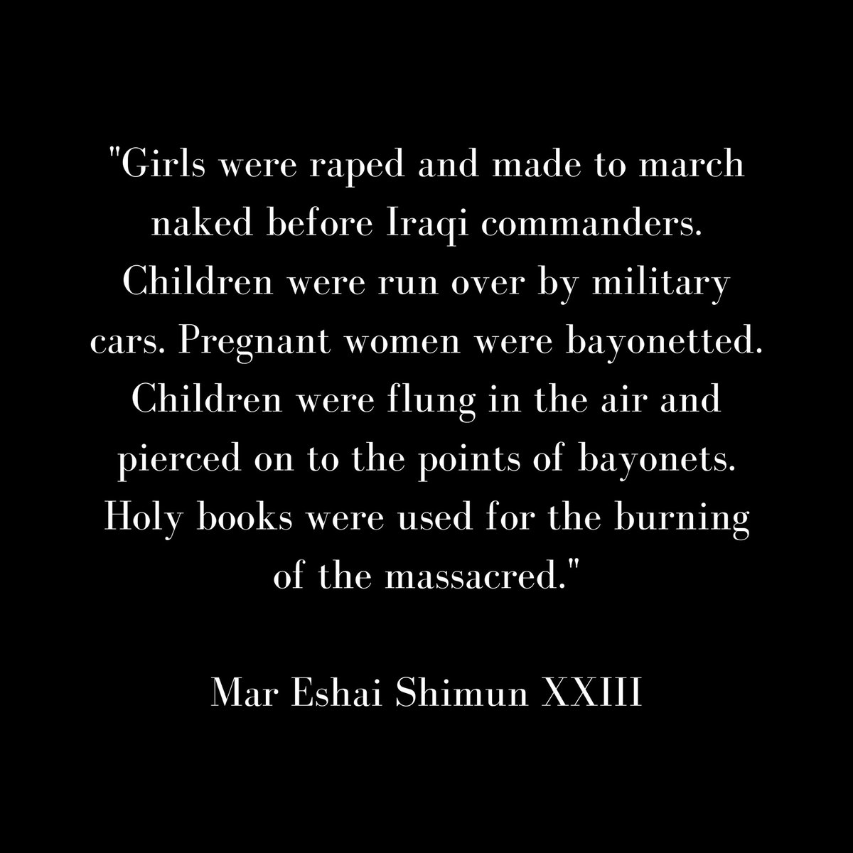 Accounts from Eyewitnesses of the Simele Massacre: