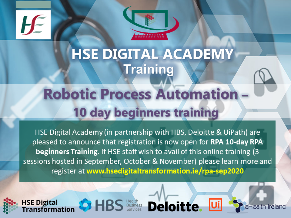 hse_innovation's tweet photo. Exited to announce registration for our #RPA 10-day beginners training (HSE Staff)

Training sessions begin in September, with further sessions in Oct &amp; Nov

For further information and to book your free place, visit
https://t.co/lOQcB79sgE 
@martingcurley1 @smythl1916 @kevinjkel https://t.co/QQB9izaoQ4
