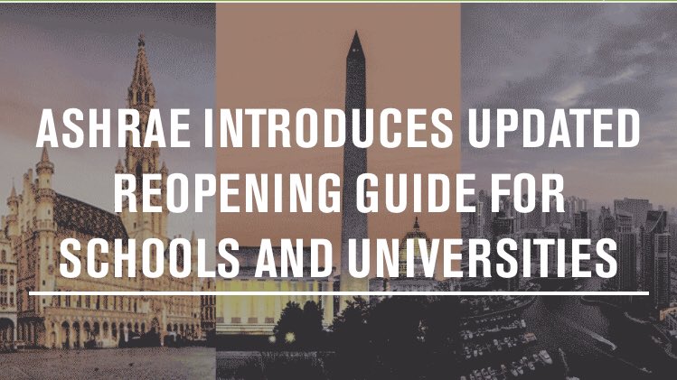 HVAC (heating, ventilation & air conditioning) guidance for schools & universities  https://www.ashrae.org/about/news/2020/ashrae-introduces-updated-reopening-guide-for-schools-and-universities