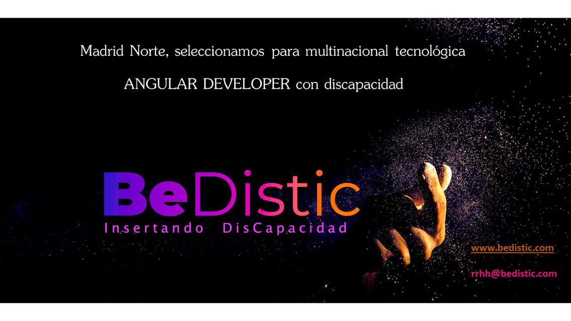 BeDistic_'s tweet photo. Desde @Bedistic seleccionamos para una multinacional tecnológica un Angular Developer con discapacidad https://t.co/dGLSy8h80e