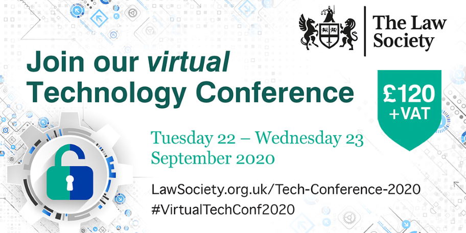 TheLawSociety's tweet photo. Make the most of your existing technology by booking your place at our #VirtualTechConf2020.
Speakers @DigitalLawUK @NCSC @iDiscover360 @Roche_Legal @easyJet will share insights & ideas on how tech can unlock business opportunities 22 - 23 Sep, £120+ https://t.co/pSvtGTxJwF https://t.co/je6XjFw7Oh