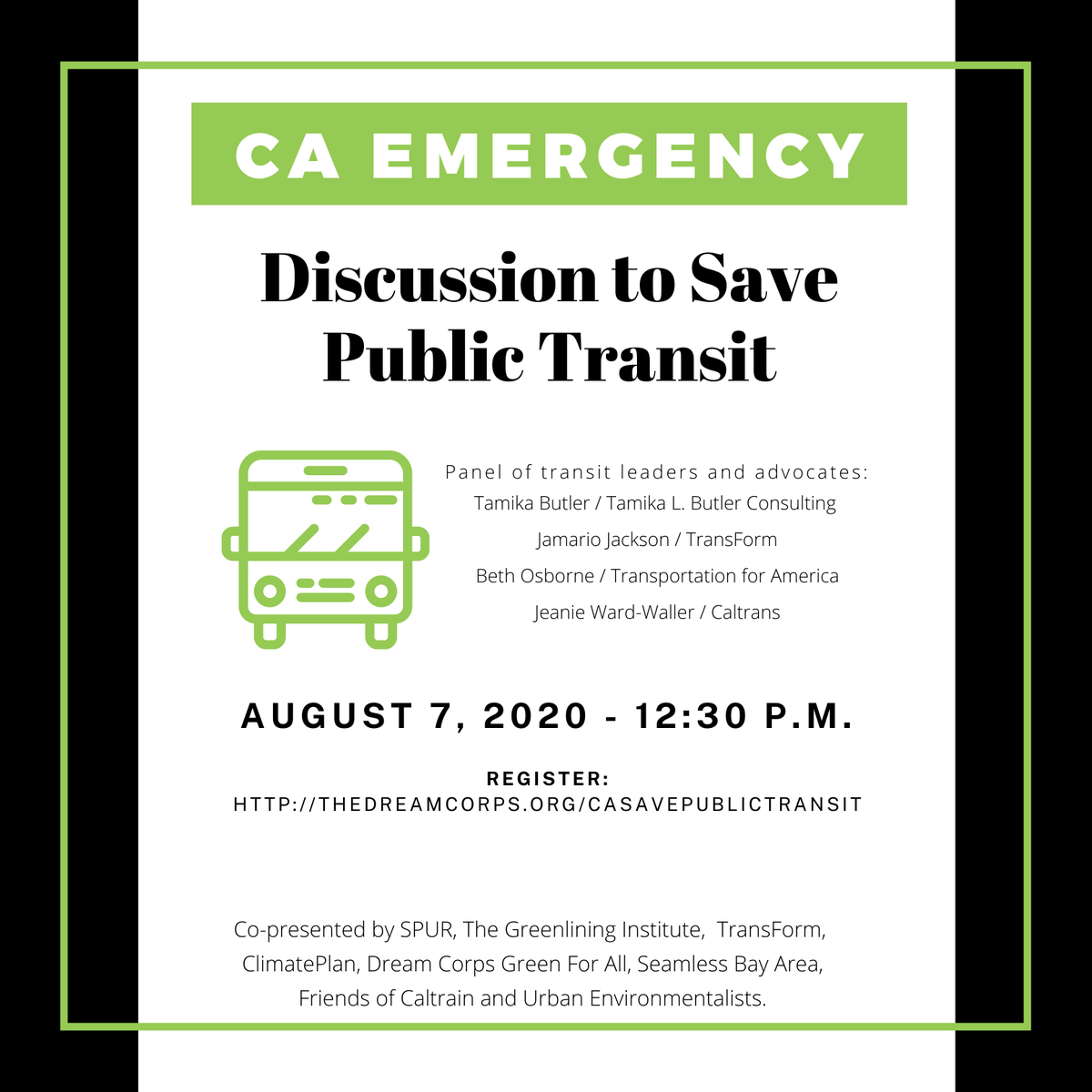 GreenForAll's tweet photo. TODAY at 12:30pm PT: Join us for an EMERGENCY MEETING to save California transit! #SaveCATransit
SIGN UP: https://t.co/rrzuzygiQ3
@TamikaButler @TransForm_Alert @BethOsborneTA @jeanww @CaltransHQ @climateplan @TransFormCA @bayrailalliance @UrbanEnviroCA @seamlessbayarea https://t.co/DMVQvNy7zt