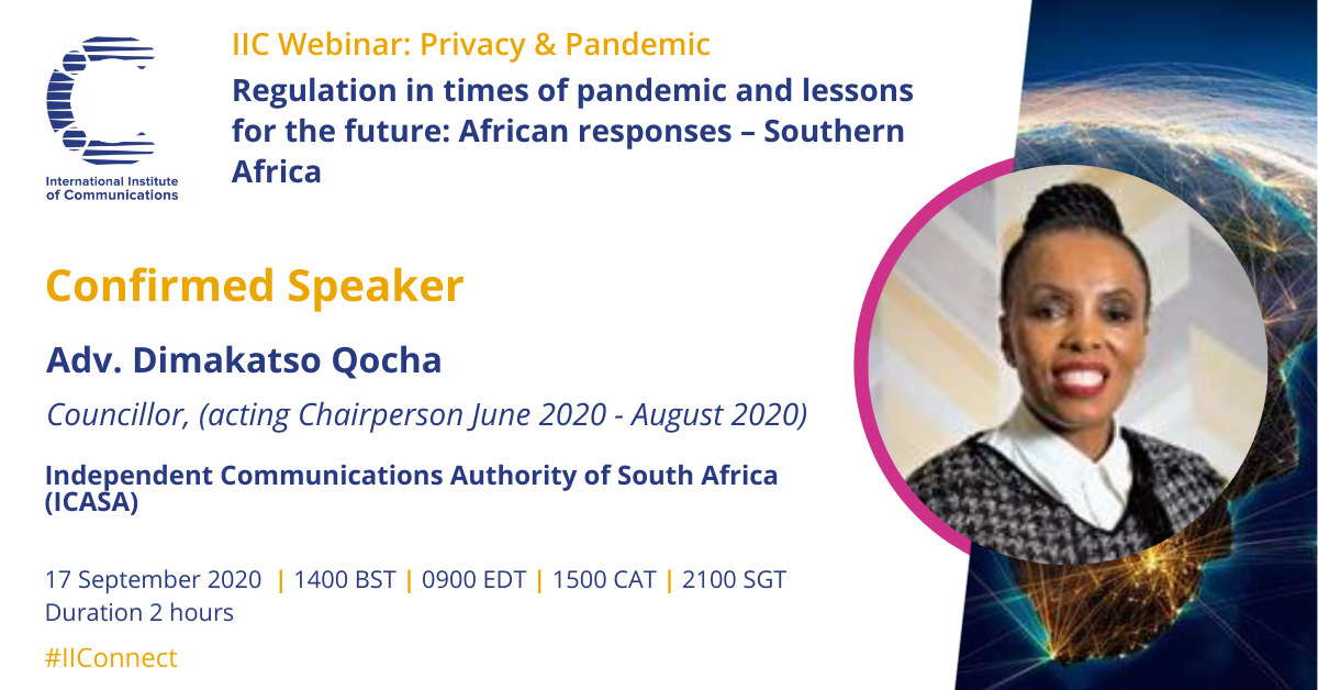 Our series of Africa-focused webinars on regulation in times of pandemic begins with a look at responses from Southern Africa. We're delighted that <a href="/ICASA_org/">ICASA</a> Councillor, Adv. Dimakatso Qocha will bring her expertise to the panel. Register your free place: ow.ly/QFlj50ATk0A