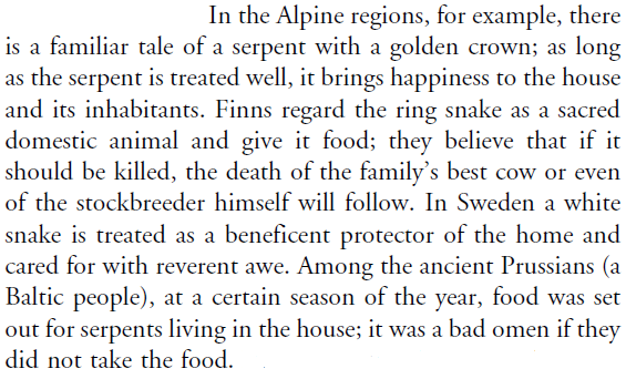 As the forebear of the kin, the snake-ancestor is considered a protector of the house: