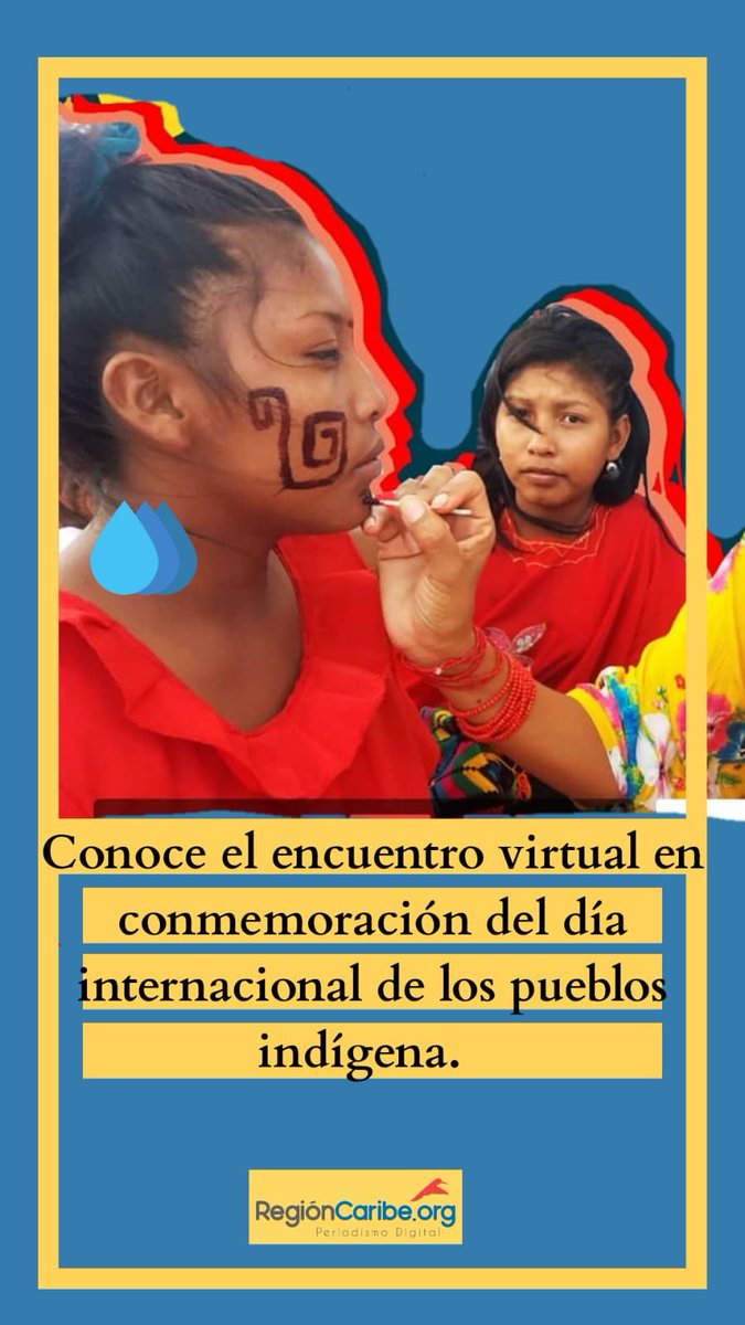 mcdelcaribe's tweet photo. Celebremos juntos el #DiaInternacionalDeLosPueblosIndigenas desde hoy y hasta el domingo. 
https://t.co/yaEm4XAlSB https://t.co/yQxai9UQer