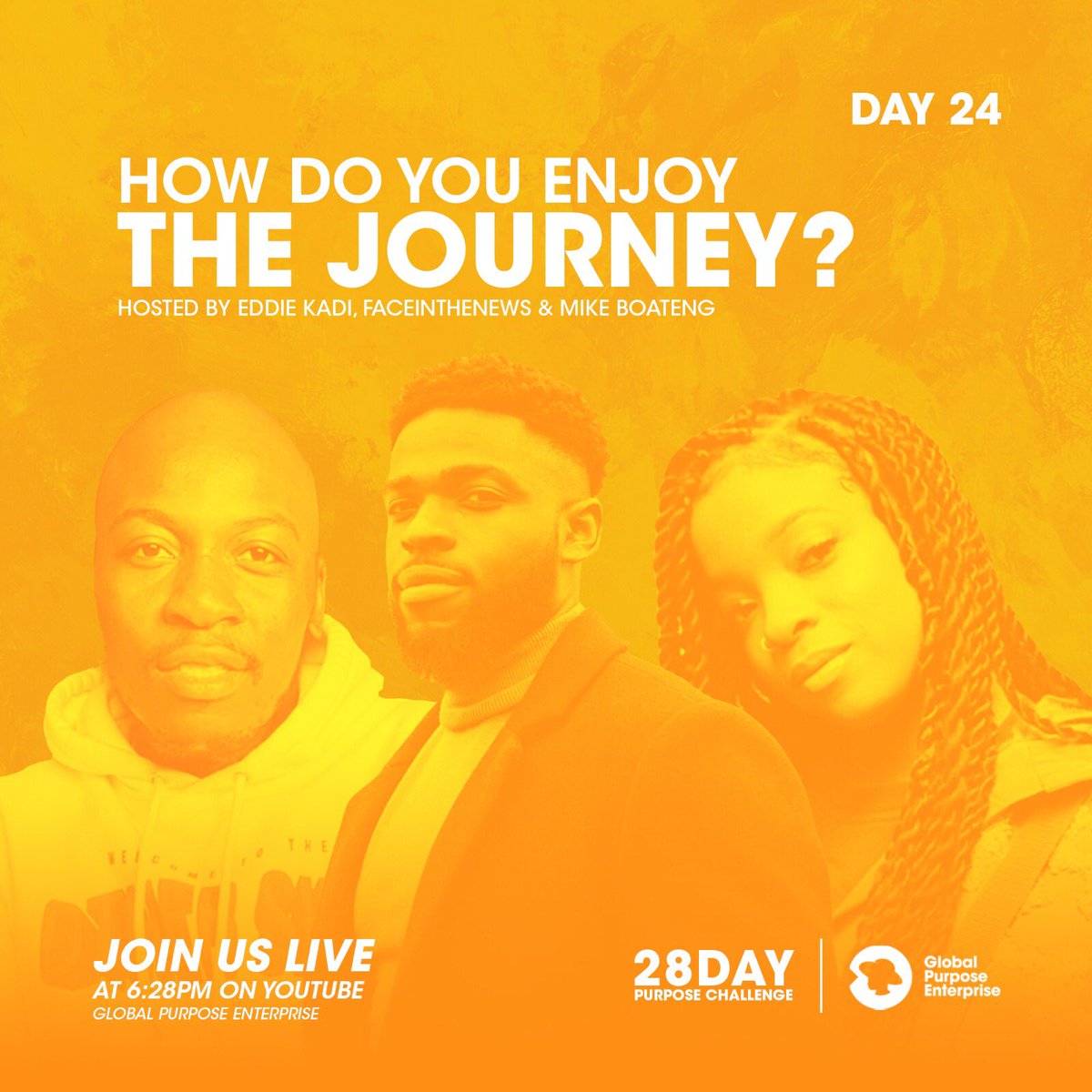 GPurposeEnt's tweet image. We’ve got not 1 not 2 but 3!! Powerhouses pouring into us today @MichaelBoateng_ @faceinthenews @EddieKadi going to take us deeper into the chapter “How to enjoy the journey” 

We’ll be live at 6:28pm as always we’ll see you there!

LINK IN BIO!