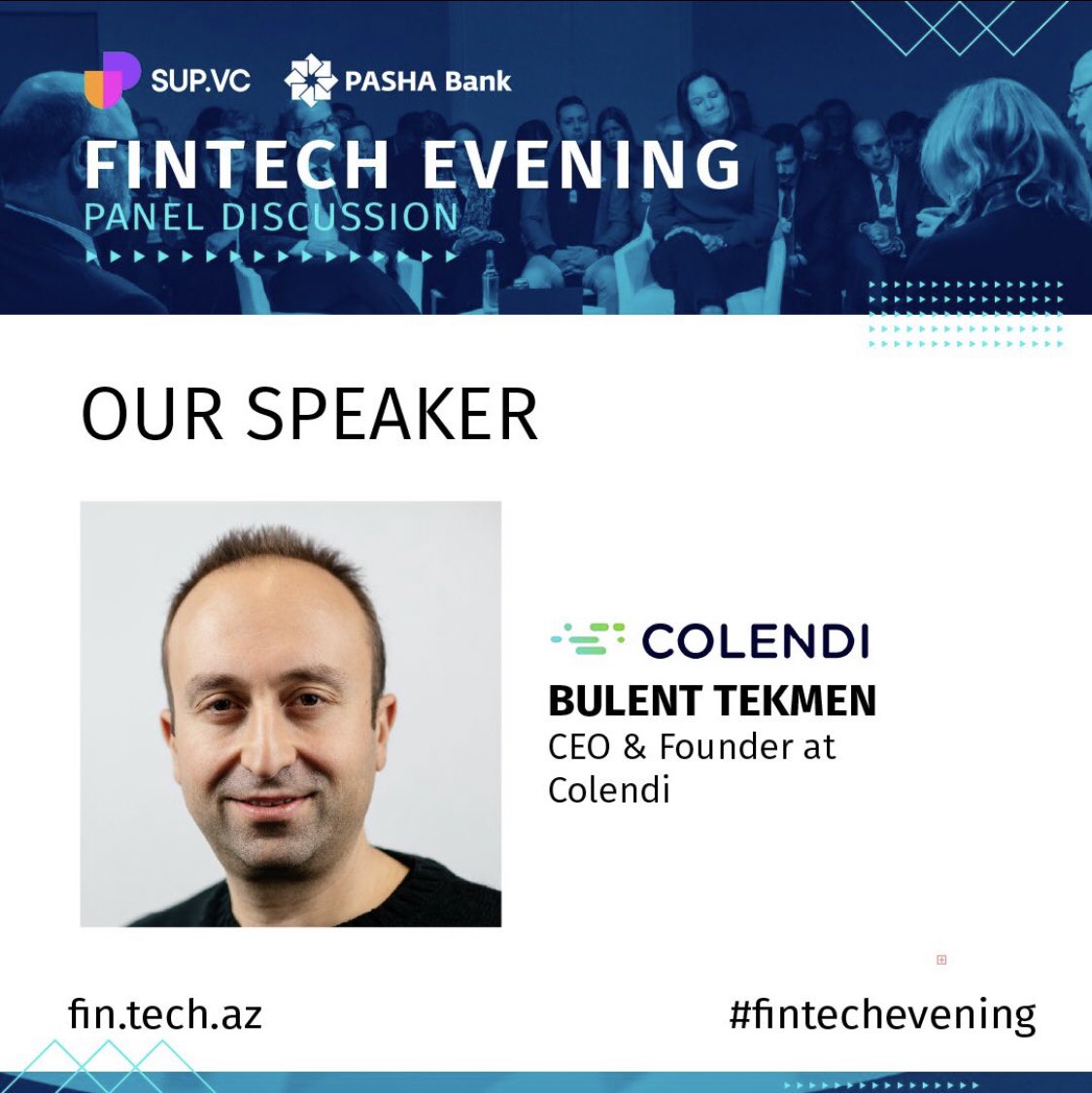 ColendiApp's tweet photo. Colendi Ceo and co-founder Bulent Tekmen is the next speaker at Fintech Evening. Tune in for his speech, there is a lot to talk! You can watch it from the link below.
https://t.co/4T9VBmcFIq

#SUPVC #fintech #fintechevening #fintechbaku #innovation #finance
@tekmen @sup_vc https://t.co/r4nGThxVu6
