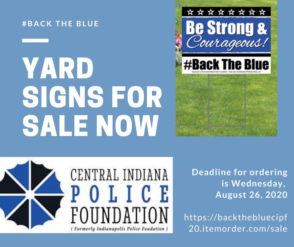 CentralINPolice's tweet image. Show your support for our local law enforcement by purchasing your own #BackTheBlue yard sign. Signs are $15.00 &amp;amp; can be ordered at backthebluecipf20.itemorder.com/sale. 

Deadline for ordering is Wednesday, August 26, 2020. 

#BackTheLine #ThinBlueIndy
