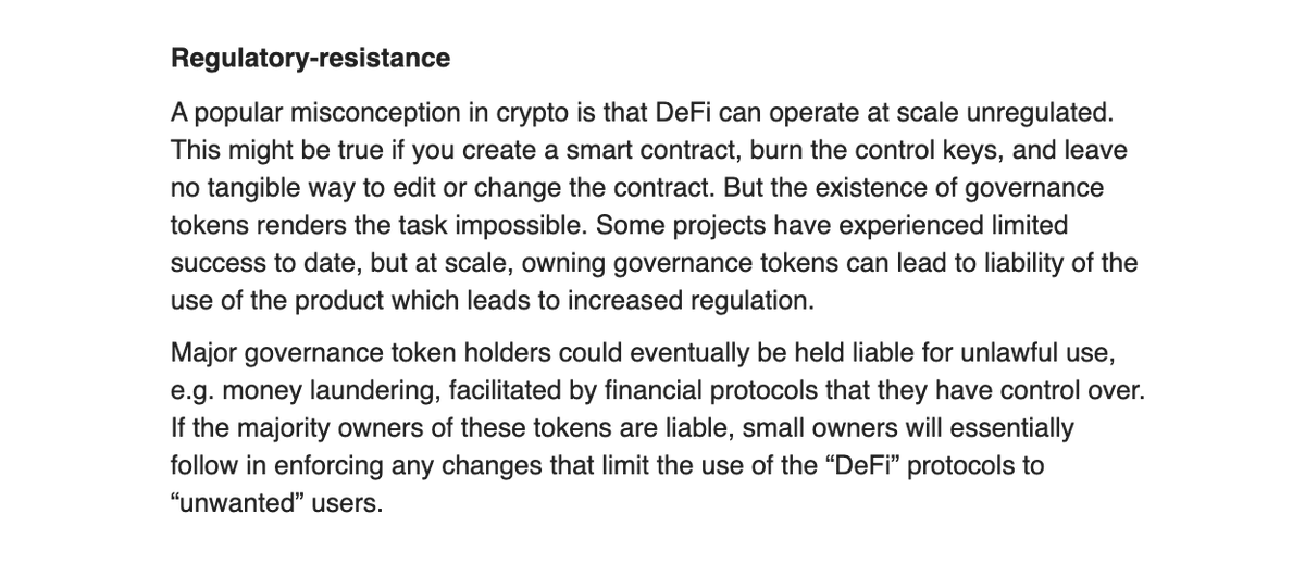 9/ 2) Regulatory-resistance:A popular misconception in crypto is that DeFi can operate at scale unregulated. This might be true if you create a smart contract, burn the control keys and leave no tangible way to edit or change the contract.