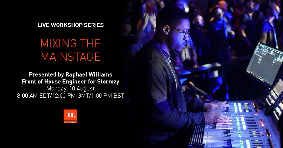 TheJBLpro's tweet photo. Live Workshop SeriesโMixing the Mainstage
Presented by Raphael Williams, #FOHEngineer for #Stormzy
Monday, 10 August 8:00 AM EDT/12:00 PM GMT/1:00 PM BST
Register now for this live workshop: https://t.co/hFOGVayoKy
#SoundcraftLiveWorkshops https://t.co/tJE8cWP8R5