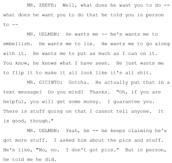 Tripp is feeding Linette an anti-Tesla story, and he wants Uelmen to lie to publicly back up his story, in exchange for money and a possible job offer elsewhere.Tripp also continues his usual pattern of lying and then changing his story. Sound familiar?