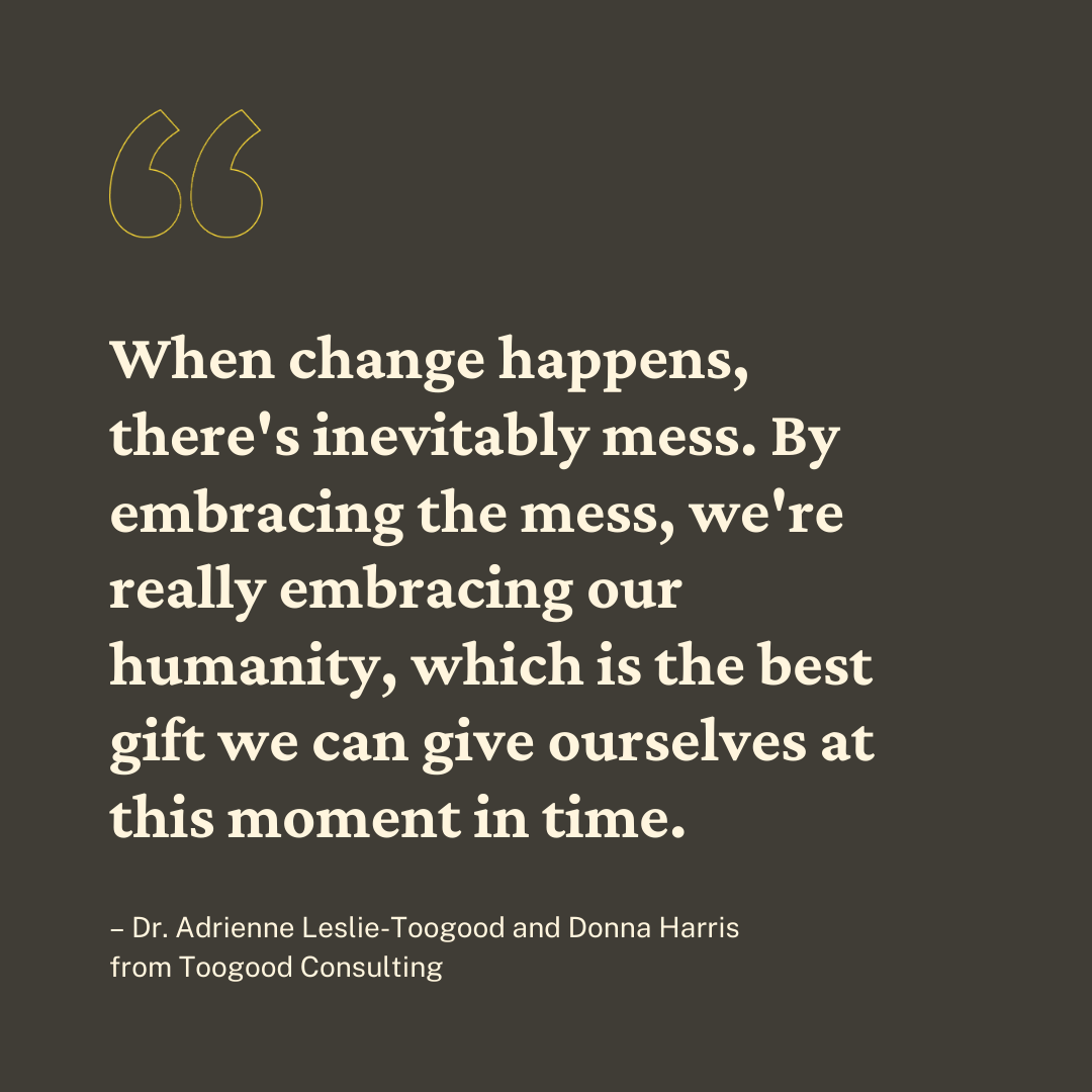 HumanAssignment's tweet photo. Listen to Donna Harris and @_DrToogood from #toogoodconsulting Ep. 14: "We talk about embracing our humanity, and I think at this particular point in time we need to embrace the mess." on embracing "mess," to help us adjust, then move forward. https://t.co/hatnVcUbWK #fridaylfow https://t.co/RkJf4KZ0tA