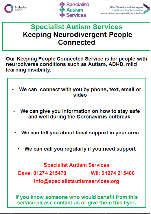 RobinLanePudsey's tweet photo. Advonet/Leeds Autism AIM &amp; Specialist Autism Services 
Keeping People Connected Service is free and available now for people with neurodiverse conditions such as Autism, ADHD, mild learning disabilities. See pictures for more information. https://t.co/9MNjwBdMli
