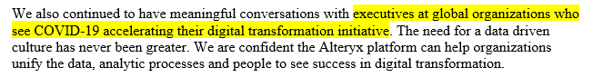 Just a few months ago, COVID was seen as a catalyst for digital transformation (from Q1 earnings transcript)...