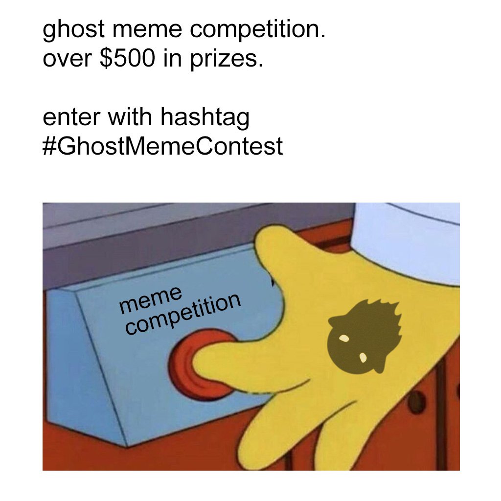 GHOST Meme Contest Over $500 in Prizes will be given to the winners!! 💰 💰...