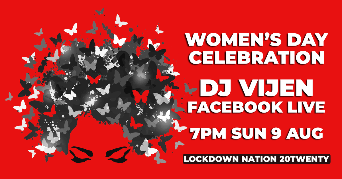 CWeedEvents's tweet image. Come celebrate Women's Day with us online live with DJ Vijen facebook.com/lockdownnation