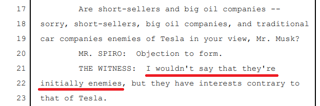 Musk admitting big oil companies, other auto OEMs and short sellers are not "initially enemies" of Tesla
