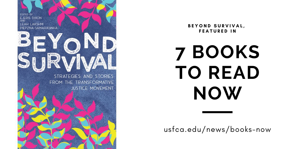 GleesonLibrary's tweet photo. Our librarian Amy recommended @BeyondSurvival4 by @thellpsx &amp; @ejeris for USF News' piece on books of hope, comfort and escape - find out more: https://t.co/T45jq0Dsx6 #USFCA https://t.co/OsTDYXozYe