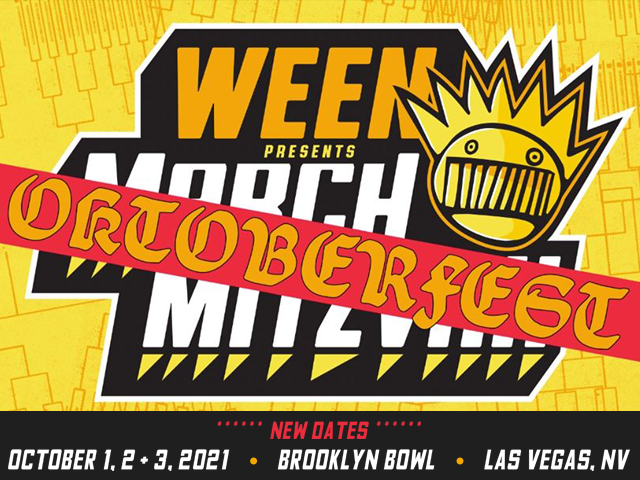 BBowlVegas's tweet photo. | NEW DATES! | Out of an abundance of caution + the desire to finally get to Rock. and Roll. with WEEN, we are rescheduling Oktoberfest to OCT 1, 2 + 3, 2021. Ticket purchasers can find assistance at https://t.co/CWFCM4VqhA https://t.co/fhLnJUSTgr