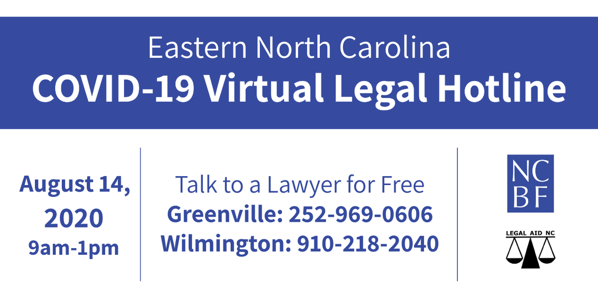 NCBForg's tweet photo. On August 14 from 9am to 1pm, Eastern N.C. Area residents can call the COVID-19 Virtual Legal Hotline to talk with a lawyer for free legal information and resources. The event is hosted by the NCBF and @LegalAidNC. https://t.co/kXzXzBykNt