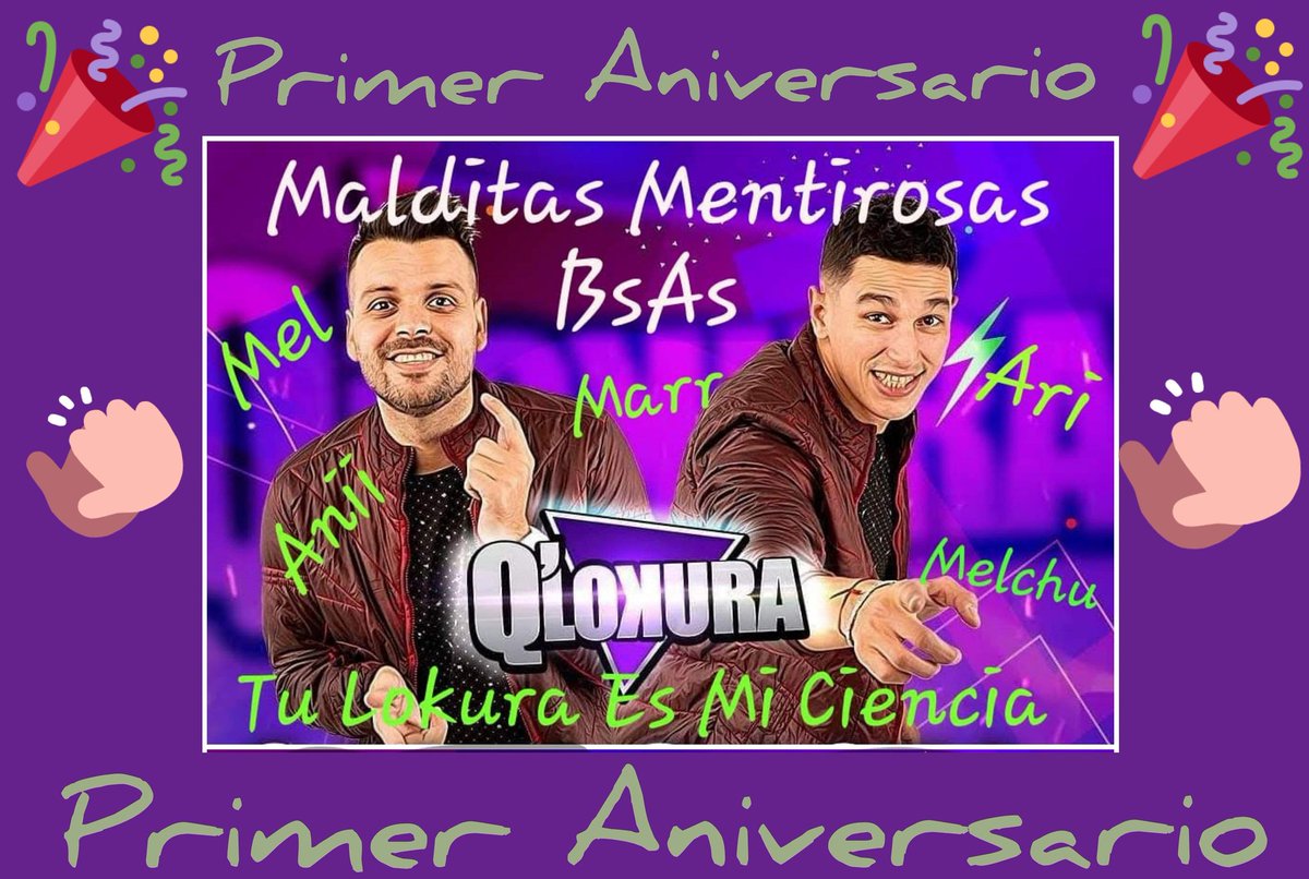 anii_ger's tweet photo. HOY ES UN DIA MUY ESPECIAL, HOY #MALDITASMENTIROSAS ESTAMOS CUMPLIENDO NUESTRO PRIMER ANIVERSARIO 🥳🥳🥳
ESTAMOS FELICES DE LA VIDA POR SEGUIR Y APOYAR A ESTA GRUPO DE ARTISTAS IMPRESIONANTES!
LOS AMAMOS @qlokuracbaok
@nikoQlokuraOf @chinoqlokura 
#FelizCumpleMalditasMentirosas https://t.co/Tef3jVec6c