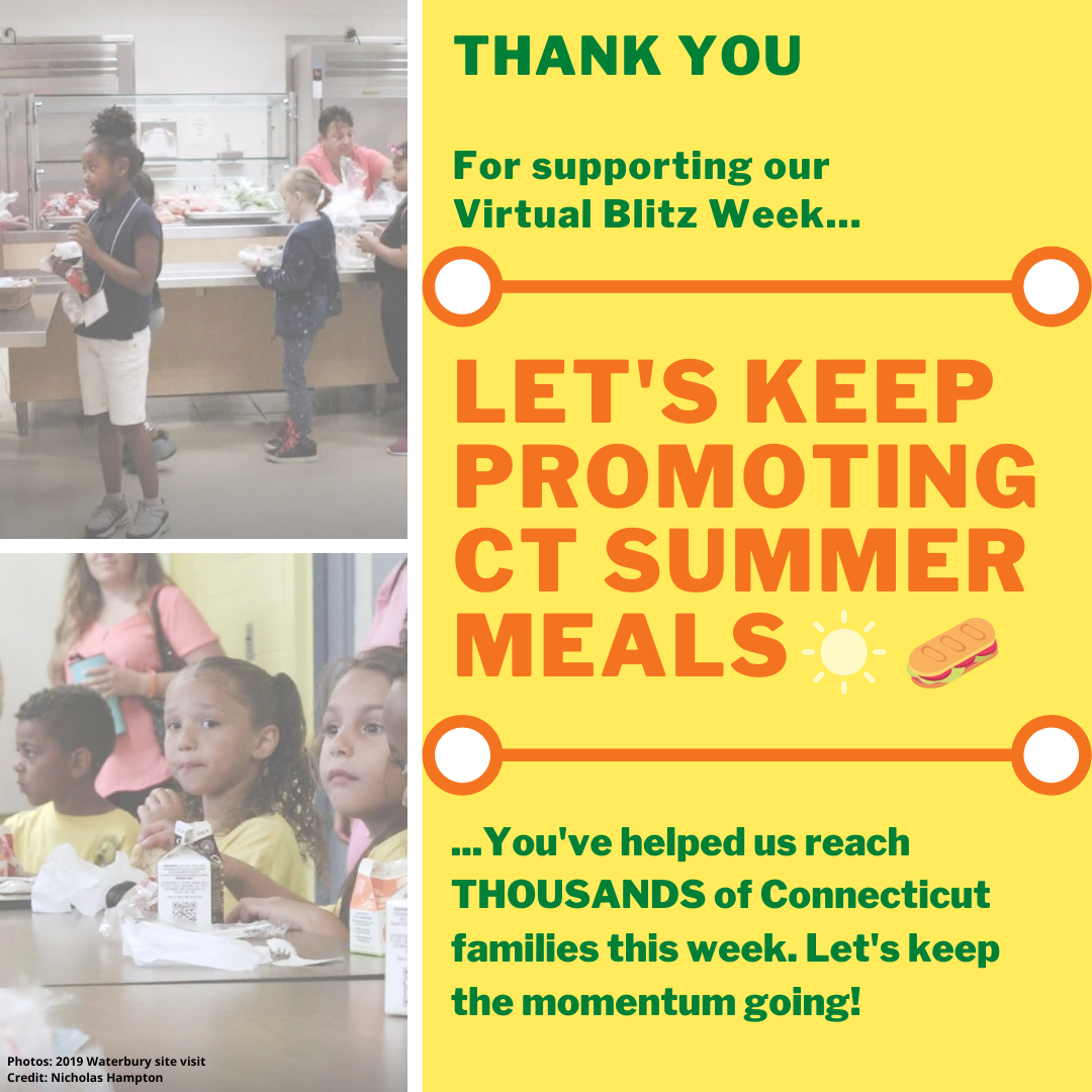 EndHungerCT's tweet photo. Thanks to all who have helped us promote @CTSummerMeals during #VirtualBlitzWeek this week! Keep on promoting today. And then, keep it going! Let's keep ensuring #Connecticut families know about #ctsummermeals for the rest of the summer!
Access toolkit: https://t.co/zcJF5nAjxm https://t.co/9Pw6Dg99dc