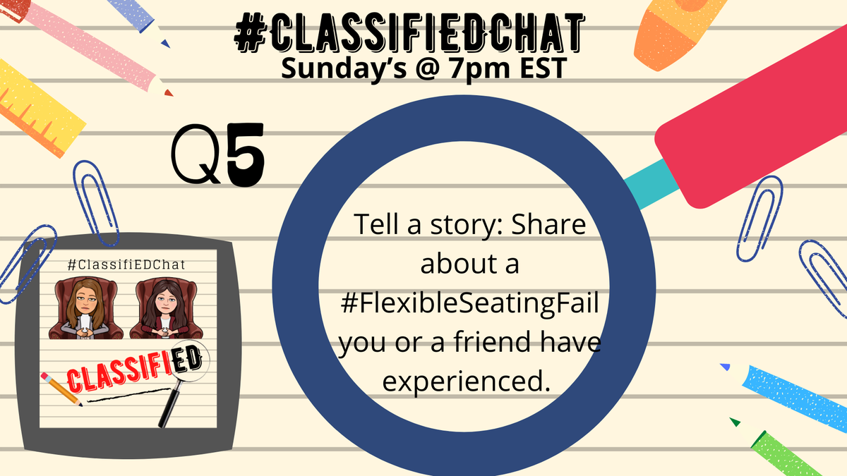ClassifiEDChat's tweet photo. Q5: Tell a story: Share about a #flexibleseatingfail you or a friend have experienced. #ClassifiEDChat https://t.co/PjRXG9JZN6