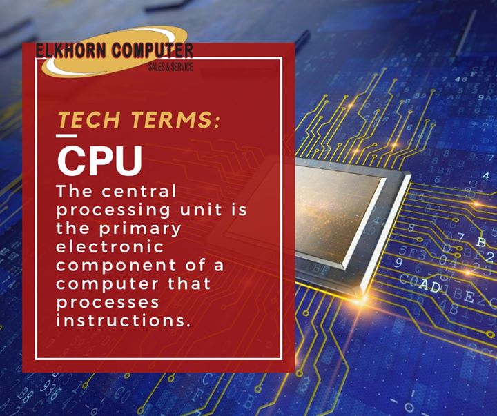 ElkhornComputer's tweet image. The CPU is essentially the &quot;brain&quot; of your computer. #techterms #cpu #centralprocessingunit