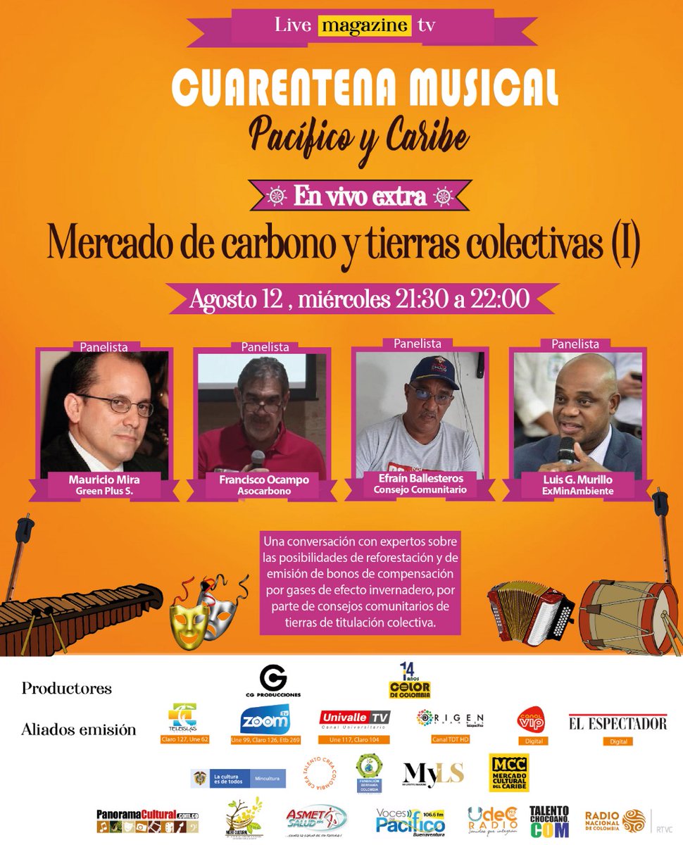 ColordeColombia's tweet photo. Este miércoles 12 de agosto, 9.30pm, #EnVivo #Extra sobre Mercado de carbono y tierras colectivas (I). Con @MIRAPONT, consultor de mercados verdes; #FranciscoOcampo, de #Asocarbono; del Consejo Comunitario, #EfraínBallesteros; y el exministro de ambiente, @LuisGMurillo. https://t.co/UEpYOMDQvF