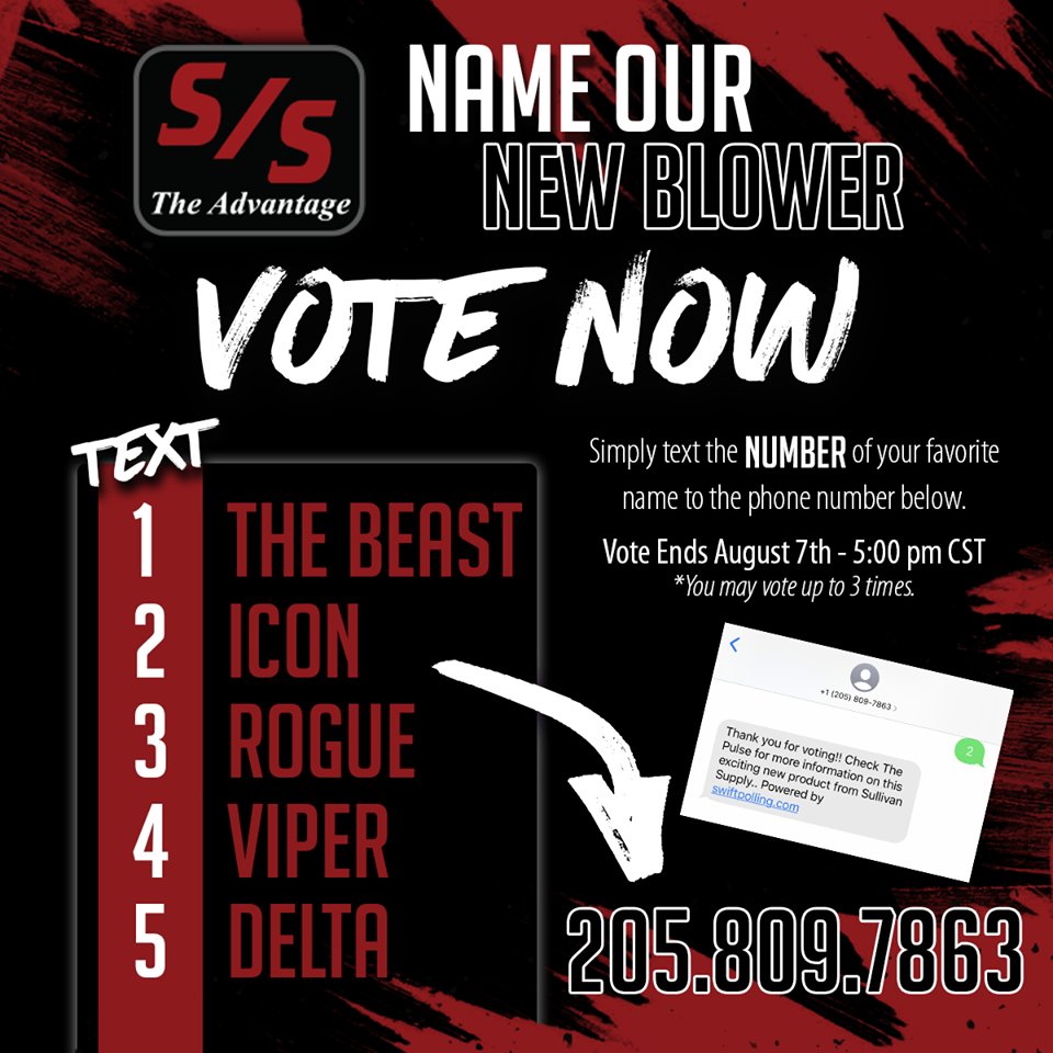 We are in the FINAL HOURS of the Name Our New Blower contest!!  Simply text the number that corresponds with your favorite name in the graphic below to 205-809-7863. Voting ends this evening at 5:00 pm CST, and you may vote up to three times.