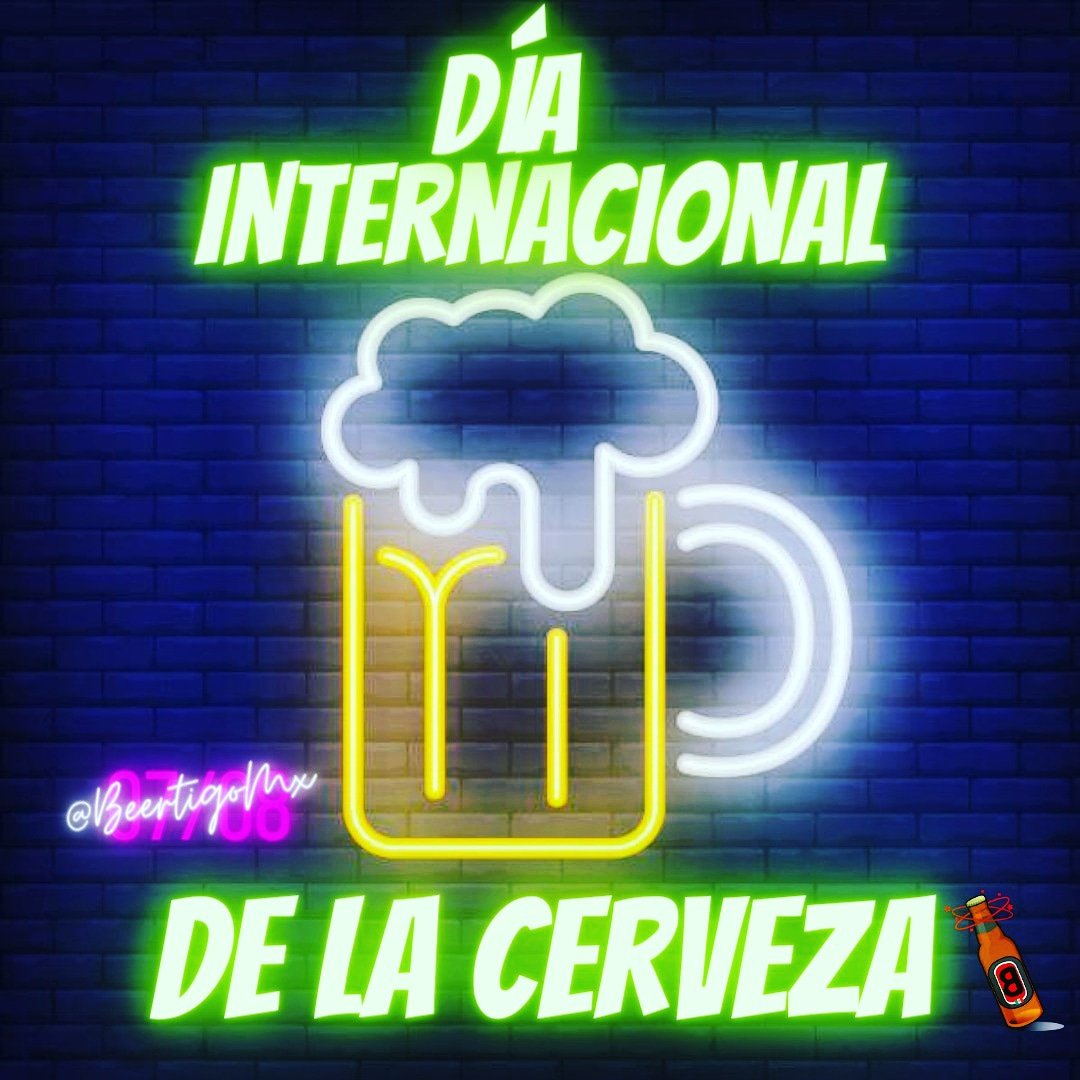 BeertigoMx's tweet photo. 🍺7/08/2020
DIA INTERNACIONAL DE LA CERVEZA🍺

Festejemos bebiendo nuestra cerveza favorita, queremos leer ¿cuál es la suya?
Recuerden que tenemos un Give Away el día de Hoy a las 8pm

#cerveza
#BeertigoMx
#DiaDeLaCerveza
#chelas https://t.co/H1E9IEx35H