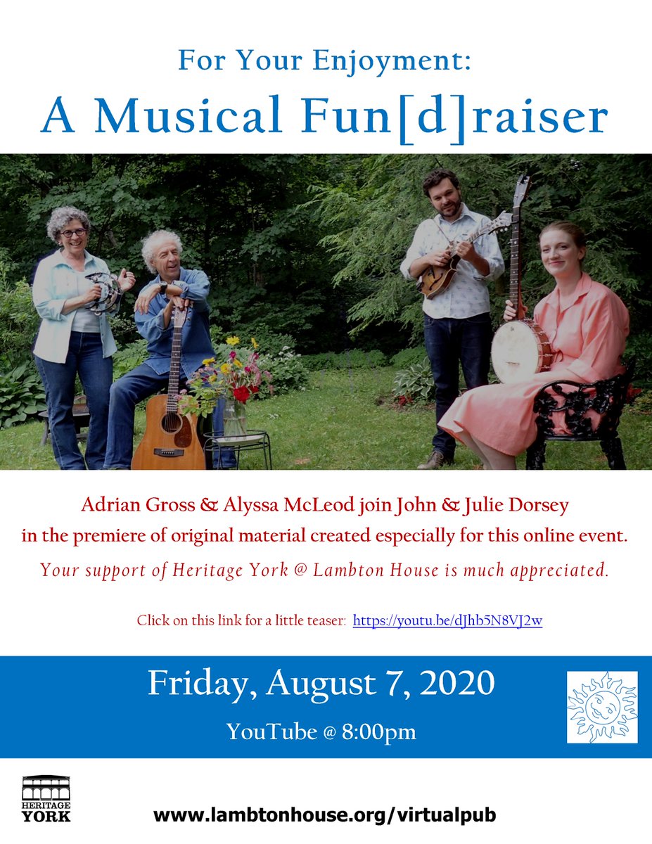 Be sure to check out tonight's fundraiser virtual pub with the Dorseys accompanied by Adrian and Alyssa @ 8:00 on our YouTube Channel. We would also appreciate your support, if you can, by donating @ lambtonhouse.org/virtualpub.