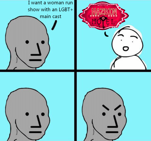 Ex_Eldritch's tweet photo. Haters: "Give us woman run shows!!" "Give us a queer main cast!!"

Internet: Well heres Hazbin Hotel, created by a Bisexual latina woman with an entirely queer main cast and has a mostly queer crew working on it

Haters: No not that one!

#HazbinHotel https://t.co/jMyA7mYyBN