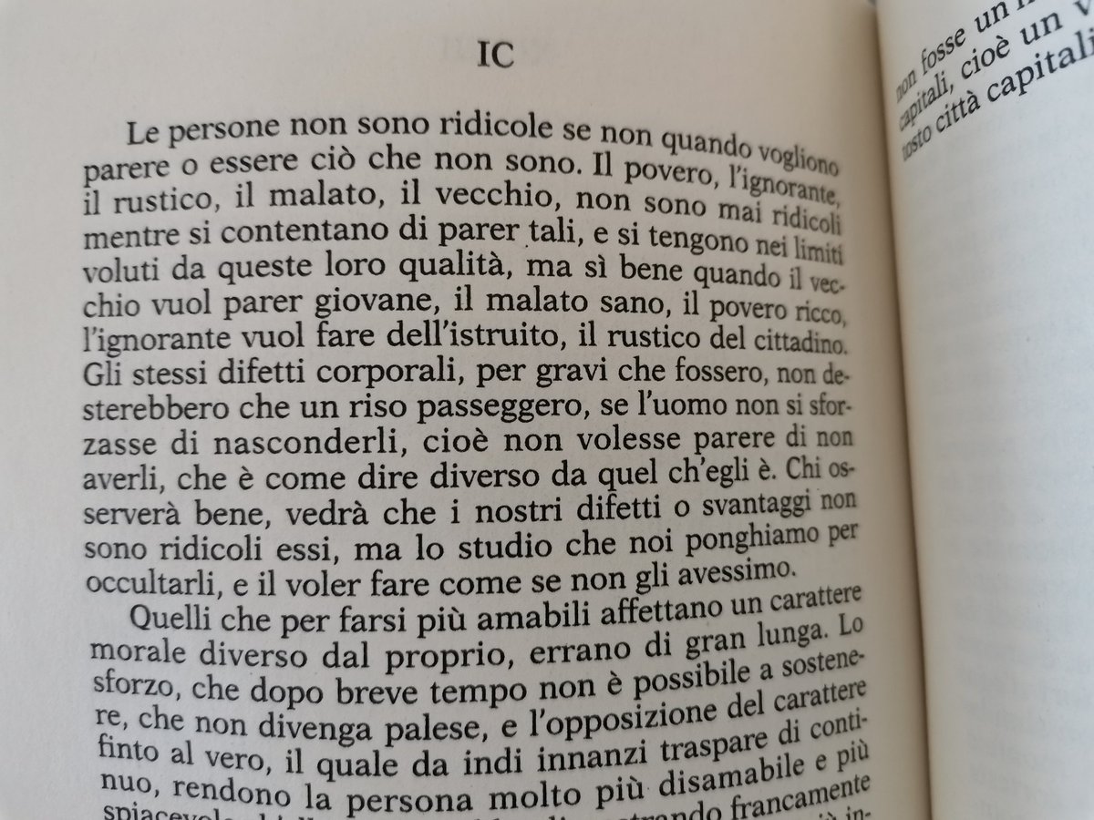 99th thought: "People are not ridiculous if they don't pretend being what they are not. The poor, the ignorant, the peasant, the sick, the old are not ridiculous if they accept to be such (...) but only when they pretend to appear young, or a sick man fit, or a poor, rich."35/n