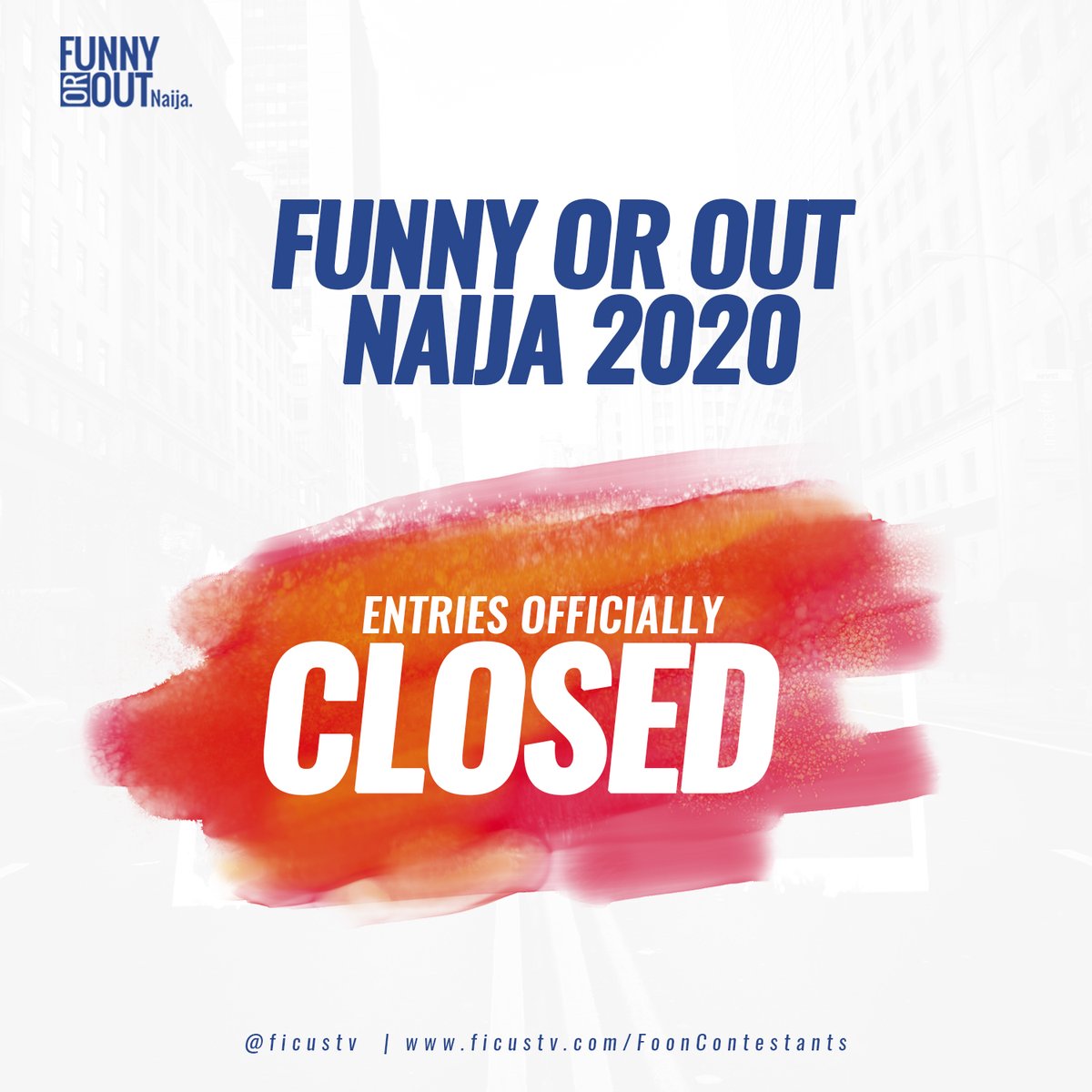 ficusafrica1's tweet photo. Thanks to all that have submitted their entries for Funny or Out Naija 2020.
The Entries is officially closed.
We hope to communicate the next line of actions within 24 Hours.
Thank you!
#Funnyoroutnaija #Funnyoroutnaija2020 #Funnyorout #Ficustv https://t.co/B6t6Qg7I61