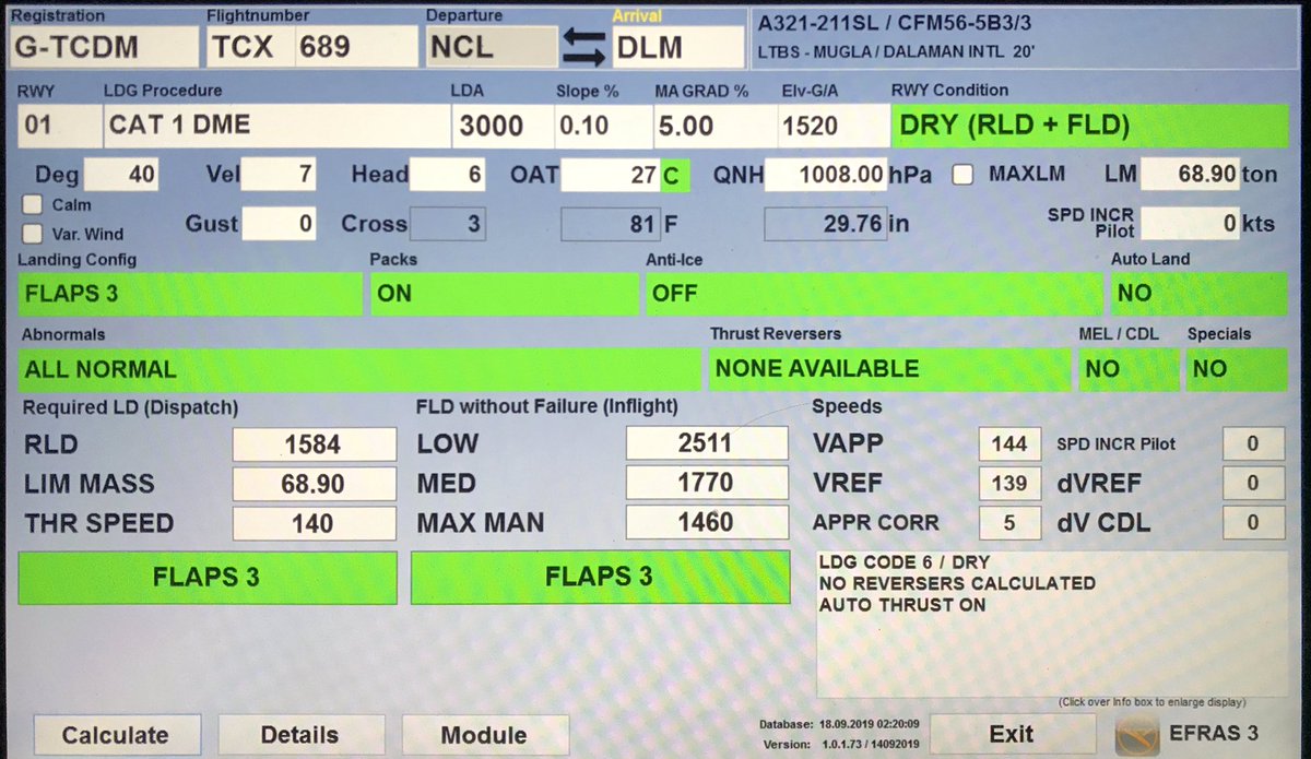 Here’s an example of landing performance: we plop in the weather, aircraft weight & configuration and any abnormals. It cooks some numbers, adds a side portion of safety margin, and tells us our landing distances with LO and MED autobrakes as well as max manual brakes.