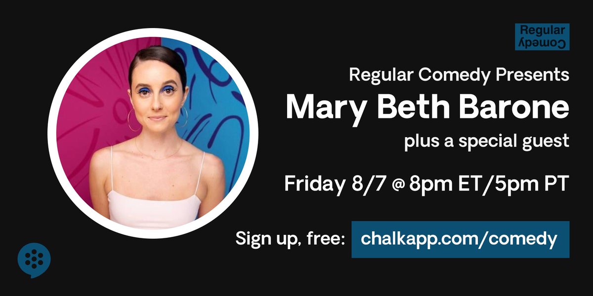 regular__comedy's tweet image. Comedy? Comedy. Tonight on @chalk_app ft @marybethbarone plus a special guest. Show link 👉 chalkapp.com/comedy