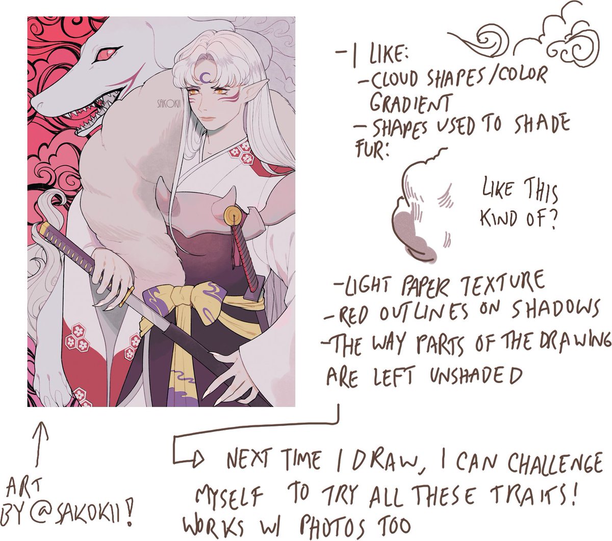 -Look at a drawing/photo you like, then figure out what you like about it and make a drawing with those traits. This is easier for me to explain with the attached pictures haha Art belongs to  @Sakokii !!