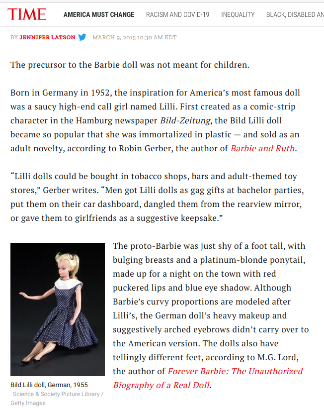 Another popular doll for young girls got its start as a novelty gag based on a raunchy German comic strip, subtly setting expectations for multiple generations.