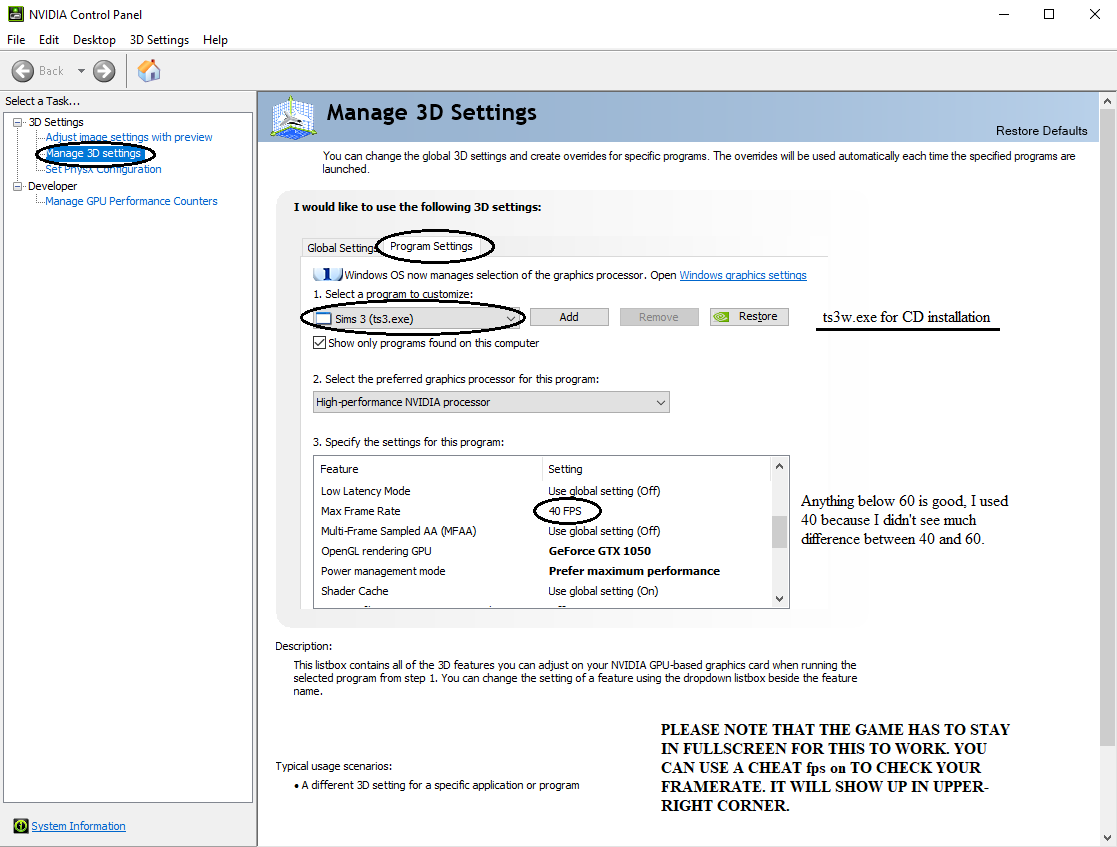 Disable all online features in-game and log out of your Sims 3 account if you’re not using it. There are some Nvidia settings that you can tweak as well, below is a screenshot of mine. That’s everything I did (I think) that made my game run with no lag. Hope it helps someone.