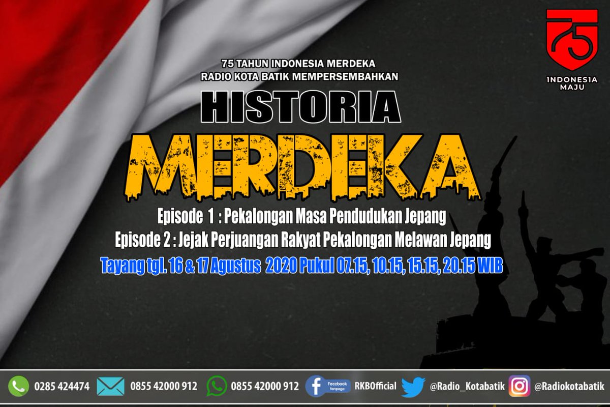 HISTORIA MERDEKA,, tunggu tanggal siarnya hanya di Fm 91,2 Radio Kota Batik.